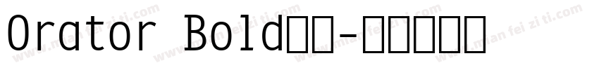 Orator Bold字体字体转换